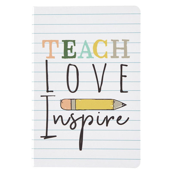 Teach Love Inspire Journal