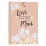 Love Notes For Mom Gift Book