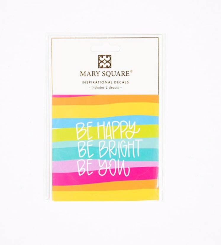 Be Happy Be You Decal